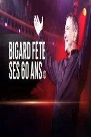 Bigard fête ses 60 ans movie poster