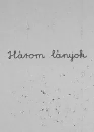Három lányok movie poster