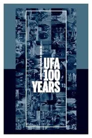 100 Years of the UFA movie poster