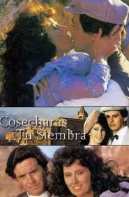 Poster da série Cosecharás tu siembra