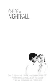 Chloe at Nightfall movie poster