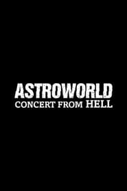 Poster do filme Astroworld: Concert from Hell