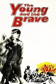 The Young and the Brave movie poster