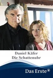 Daniel Käfer - Die Schattenuhr movie poster
