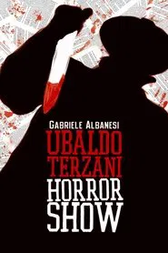 Poster do filme Ubaldo Terzani Horror Show