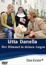Utta Danella - Der Himmel in deinen Augen movie poster