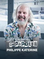Philippe Katerine - Les Rencontres du Papotin movie poster