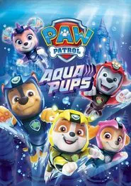 PAW Patrol: Aqua Pups movie poster
