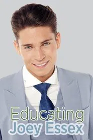 Educating Joey Essex tv show poster