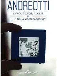 Giulio Andreotti - Il cinema visto da vicino movie poster