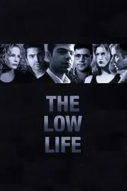 The Low Life movie poster