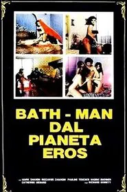 Bathman dal pianeta Eros movie poster