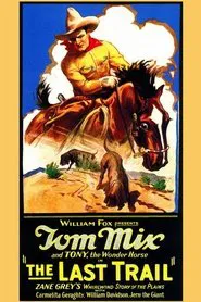 The Last Trail movie poster