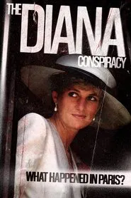 Poster do filme The Diana Conspiracy: What Happened in Paris?