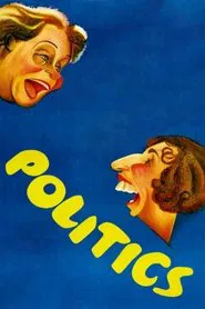 Politics movie poster