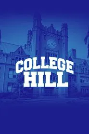 College Hill tv show poster