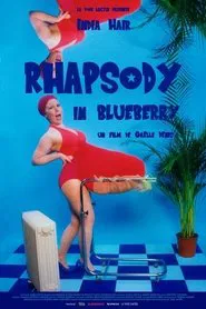 Rhapsody in Blueberry movie poster