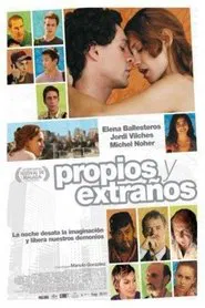 Poster do filme Propios y extraños