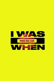 I Was There When House Took Over the World tv show poster