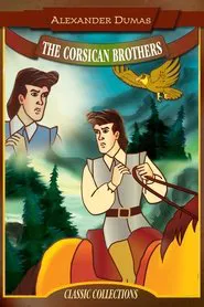The Corsican Brothers: An Animated Classic movie poster