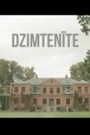 Dzimtenīte movie poster