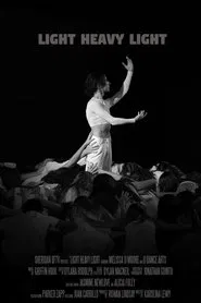 Light Heavy Light movie poster