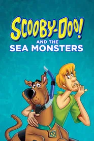 Scooby-Doo! and the Sea Monsters movie poster