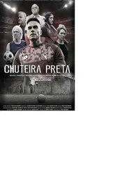 Chuteira Preta tv show poster