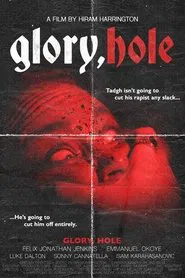 Poster do filme Glory, Hole