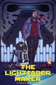 The Lightsaber Maker movie poster