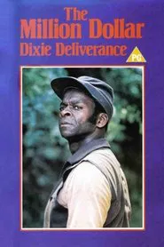 Poster do filme The Million Dollar Dixie Deliverance