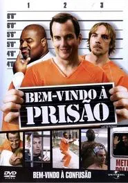 Poster do filme Bem-Vindo à Prisão