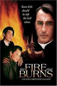 The Fire That Burns movie poster