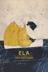 Ela - Sketches on a Departure movie poster