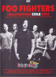 Foo Fighters Live at Lollapalooza Chile 2022 movie poster