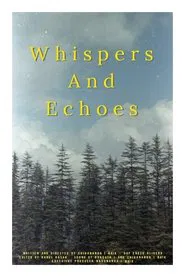 Whispers and Echoes movie poster