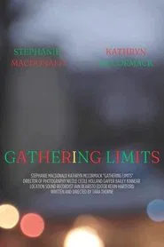Poster do filme Gathering Limits