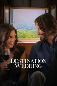 Destination Wedding movie poster