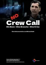 No Crew Call movie poster