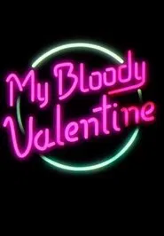My Bloody Valentine movie poster