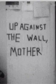 Poster do filme Up against the wall, motherfuckers!