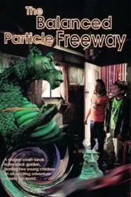 The Balanced Particle Freeway movie poster