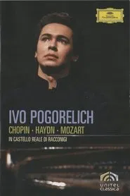 Ivo Pogorelich: Chopin, Haydn, Mozart movie poster