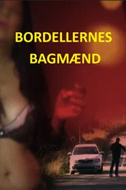Bordellernes bagmænd tv show poster