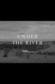 Under the River movie poster