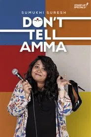Don't Tell Amma by Sumukhi Suresh movie poster