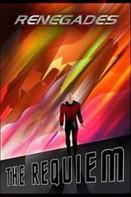 Renegades: The Requiem: Part 1 movie poster