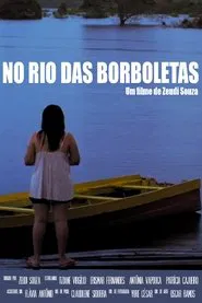 No Rio das Borboletas movie poster