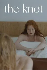The Knot movie poster