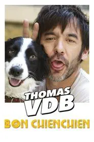 Thomas VDB - Bon Chienchien movie poster